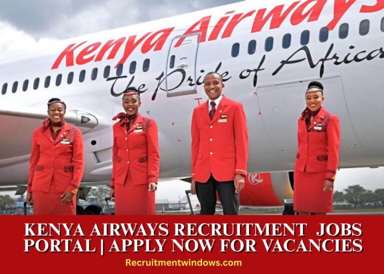 Kenya Airways Recruitment 2025/2026 Jobs Portal | Apply Now for Vacancies